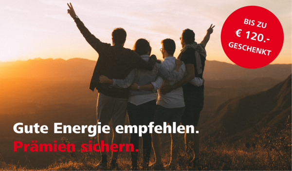Empfehlungsprogramm für Energieanbieter: Freunde werben, Prämien bis 120 € sichern.