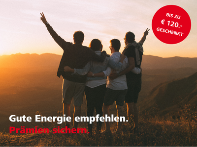 Sujet für unsere Empfehlungsaktion "Freunde werben Freunde", Strom und Gas
